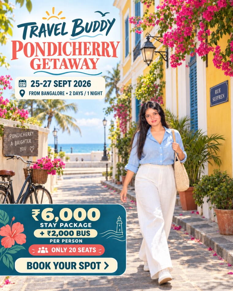Pondicherry Getaway — 25–27 September 2026, from Bangalore, 2 days and 1 night